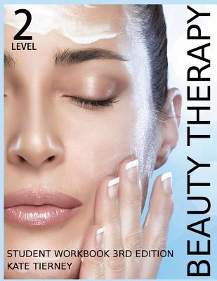 Beauty Therapy Level 2 Student Workbook: 3,000 Revision Questions