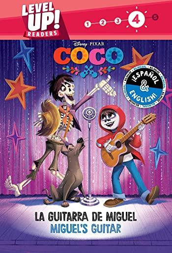 Miguel's Guitar / La Guitarra de Miguel (English-Spanish) (Disney/Pixar Coco) (Level Up! Readers), Volume 26