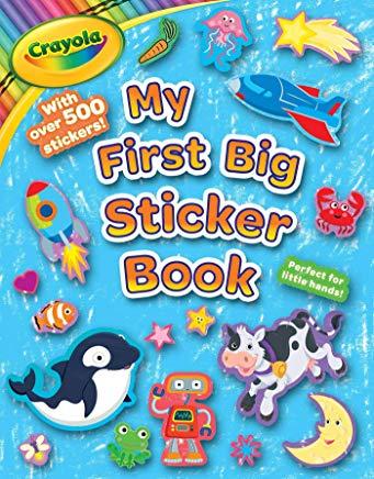 Crayola: My First Big Sticker Book