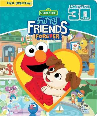 Sesame Street: Furry Friends Forever: First Look and Find