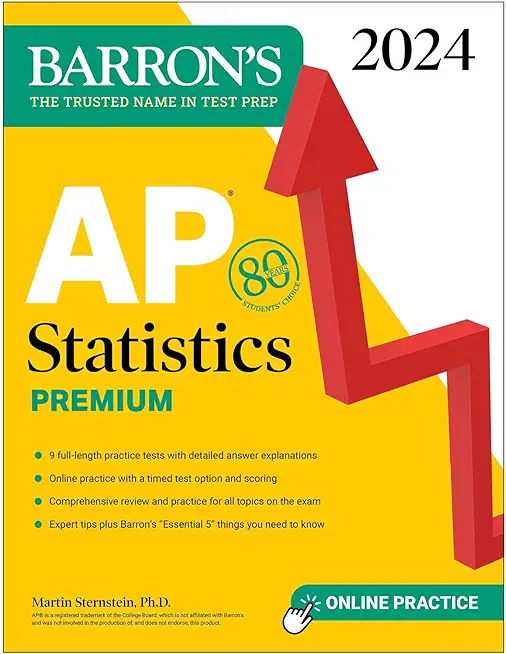 AP Statistics Premium, 2024: 9 Practice Tests + Comprehensive Review + Online Practice