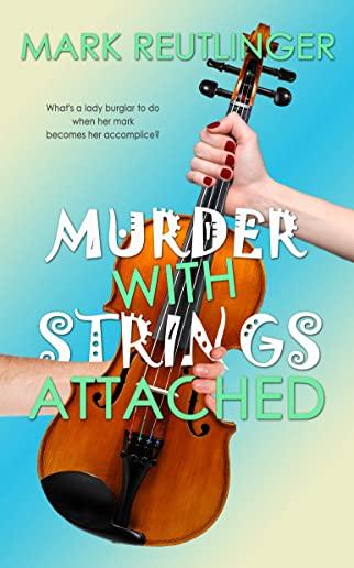 Murder with Strings Attached