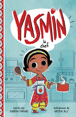 Yasmin la Chef = Yasmin the Chef