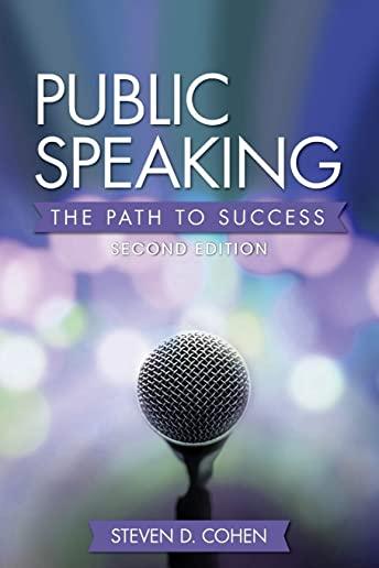 Public Speaking: The Path to Success