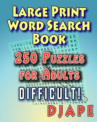 Large Print Word Search Book: 250 Puzzles for Adults