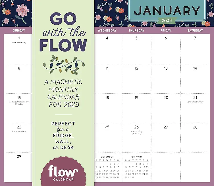 Go with the Flow: A Magnetic Monthly Wall Calendar 2023