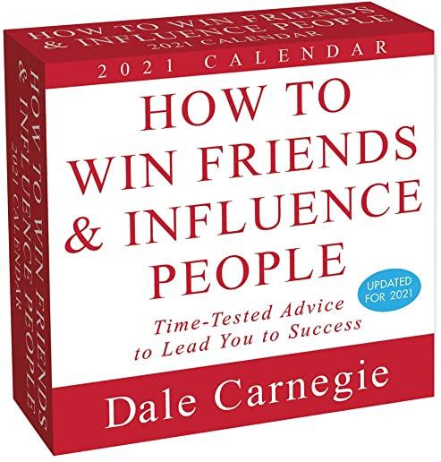 How to Win Friends and Influence People 2021 Day-To-Day Calendar
