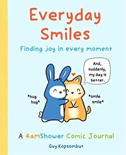 Everyday Smiles: Finding Joy in Every Moment