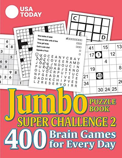 USA Today Jumbo Puzzle Book Super Challenge 2, Volume 30: 400 Brain Games for Every Day