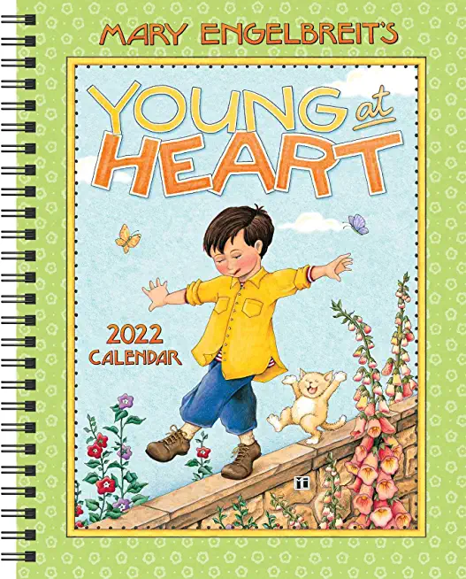 Mary Engelbreit's 2022 Monthly/Weekly Planner Calendar: Young at Heart