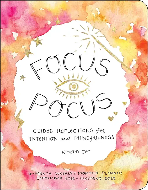 Focus Pocus 16-Month 2022-2023 Weekly/Monthly Planner
