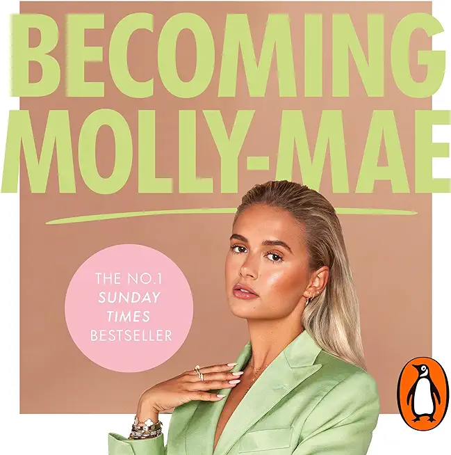 Becoming Molly-Mae: Finding Happiness in an Online/Offline World