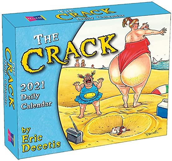 2021 the Crack Calendar by Eric Decetis Boxed Daily Calendar