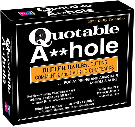 2021 the Quotable A**hole Boxed Daily Calendar