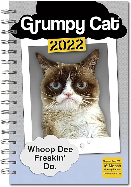 Grumpy Cat(r) Classic Weekly 2022 Planner 16-Month: September 2021 - December 2022