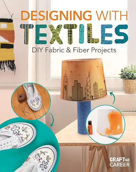 Designing with Textiless: DIY Fabric & Fiber Projects