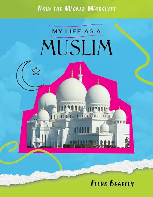 My Life as a Muslim