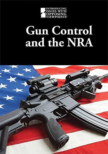 Gun Control and the Nra
