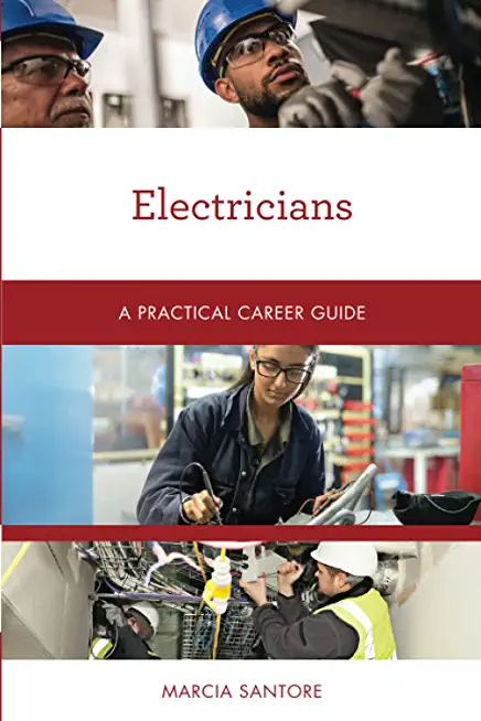 Electricians: A Practical Career Guide