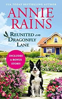 Reunited on Dragonfly Lane: Includes a Bonus Novella