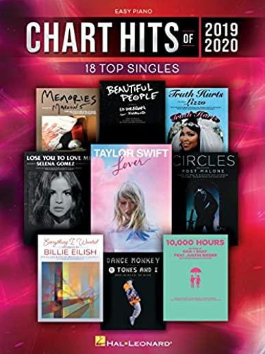 Chart Hits of 2019-2020: 18 Top Singles Arranged for Easy Piano with Lyrics: 18 Top Singles