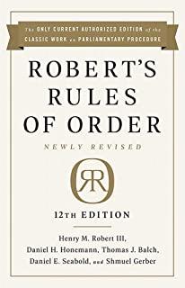 Robert's Rules of Order Newly Revised, 12th Edition