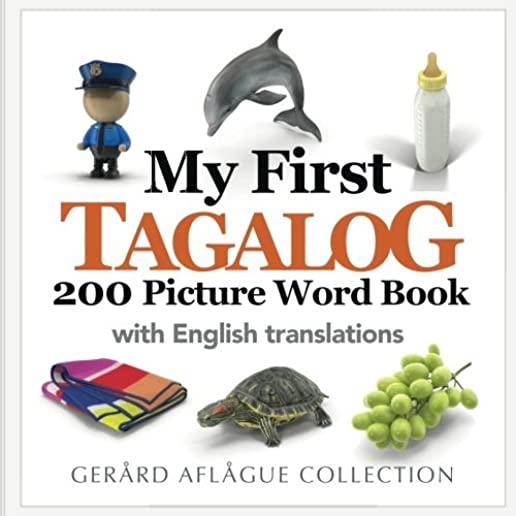 My First Tagalog 200 Picture Word Book