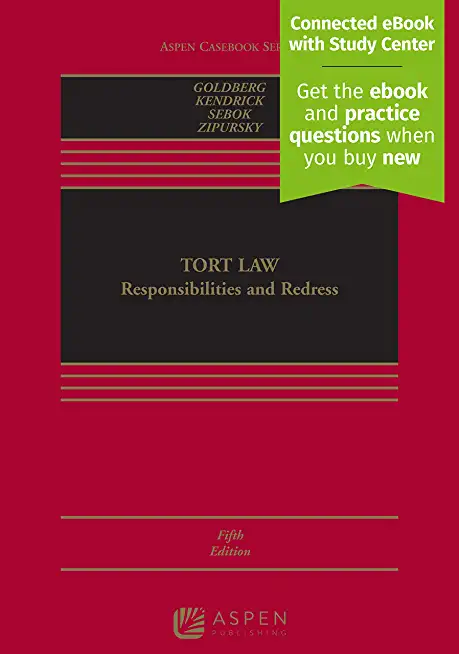 Tort Law: Responsibilities and Redress [Connected eBook with Study Center]