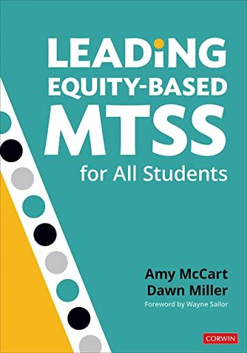 Leading Equity-Based Mtss for All Students
