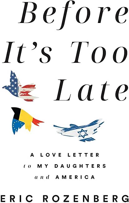 Before It's Too Late: A Love Letter to My Daughters and America