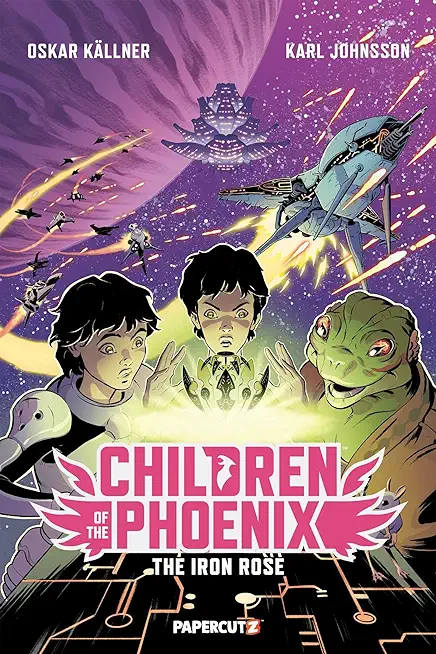 Children of the Phoenix Vol. 2: The Iron Rose