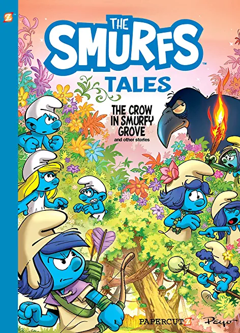 Smurf Tales #3: The Crow in Smurfy Grove and Other Stories