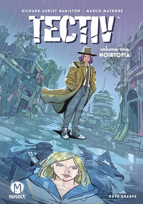 Tectiv Vol. 1: Noirtopia