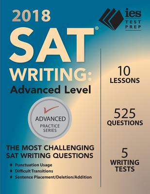 2018 SAT Writing: Advanced Level