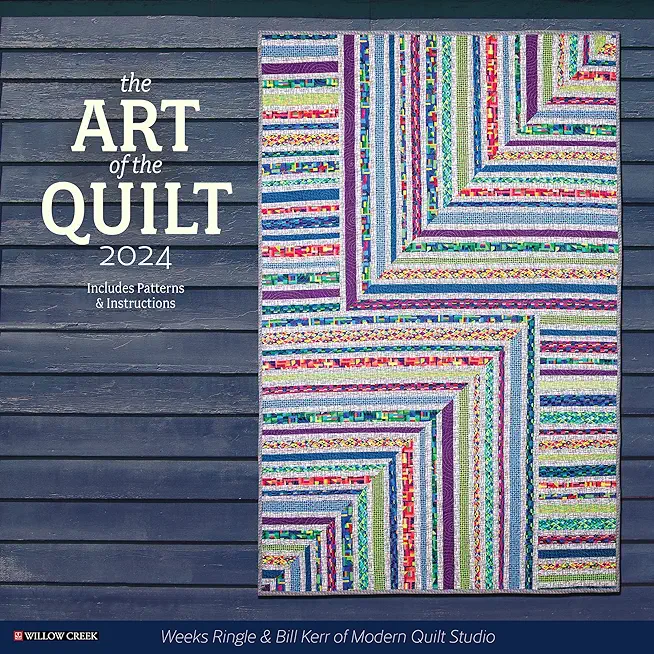 Art of the Quilt 2024 12 X 12 Wall Calendar