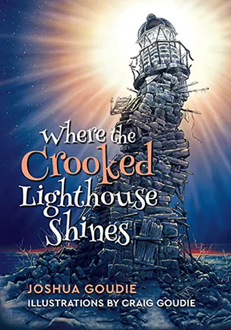 Where the Crooked Lighthouse Shines