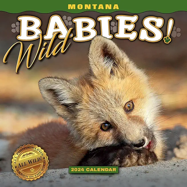 2024 Montana Wild Babies Wall Calendar