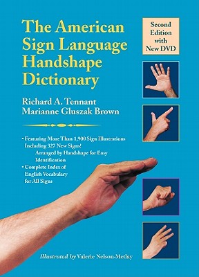 The American Sign Language Handshape Dictionary [With DVD]