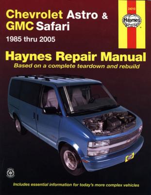 Haynes Chevrolet Astro & GMC Safari 1985 Thru 2005