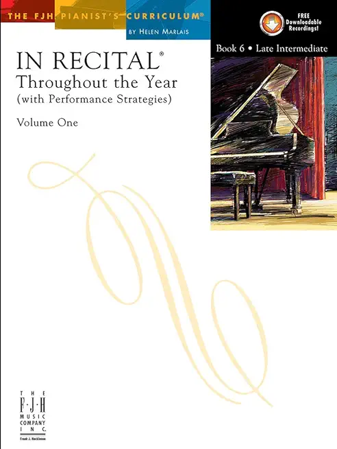 In Recital(r) Throughout the Year, Vol 1 Bk 6: With Performance Strategies