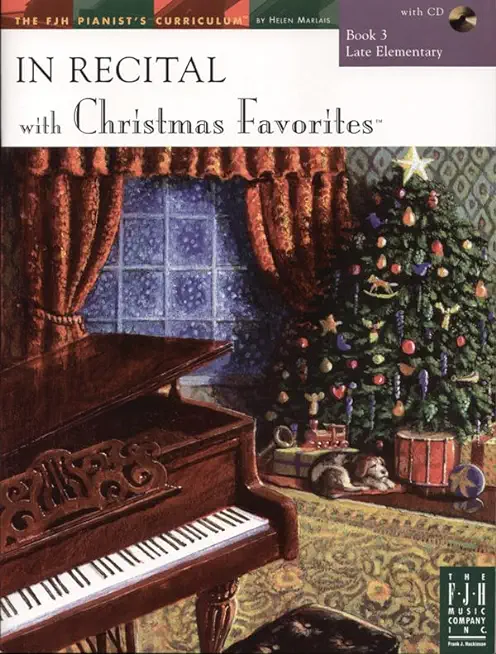 In Recital(r) with Christmas Favorites, Book 3