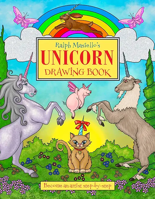 Ralph Masiello's Unicorn Drawing Book