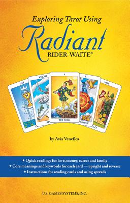 Exploring Tarot Using Radiant Rider-Waite(r) Book
