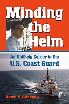 Minding the Helm: An Unlikely Career in the U.S. Coast Guard