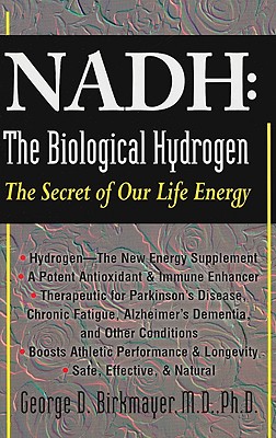 NADH: The Biological Hydrogen: The Secret of Our Life Energy
