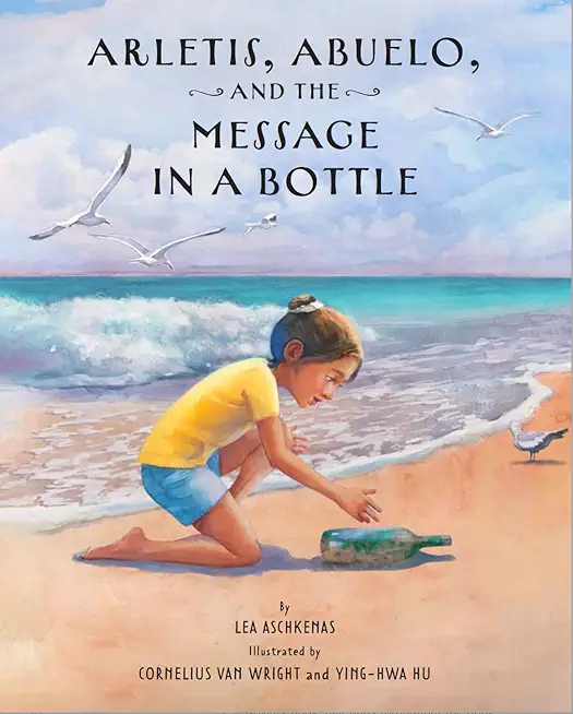 Arletis, Abuelo, and the Message in a Bottle