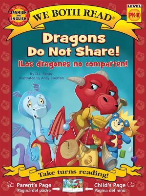 Dragons Do Not Share/Los Dragones No Comparten