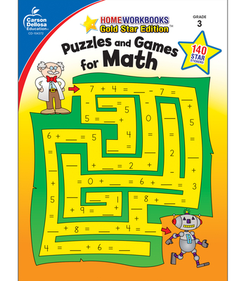 Puzzles and Games for Math, Grade 3: Gold Star Edition