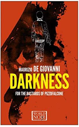 Darkness for the Bastards of Pizzofalcone