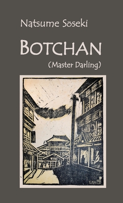 Botchan: (Master Darling)